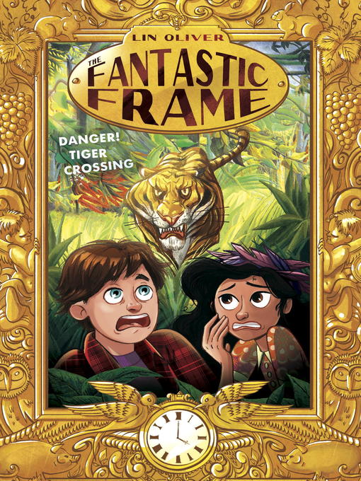 Title details for Danger! Tiger Crossing by Lin Oliver - Available